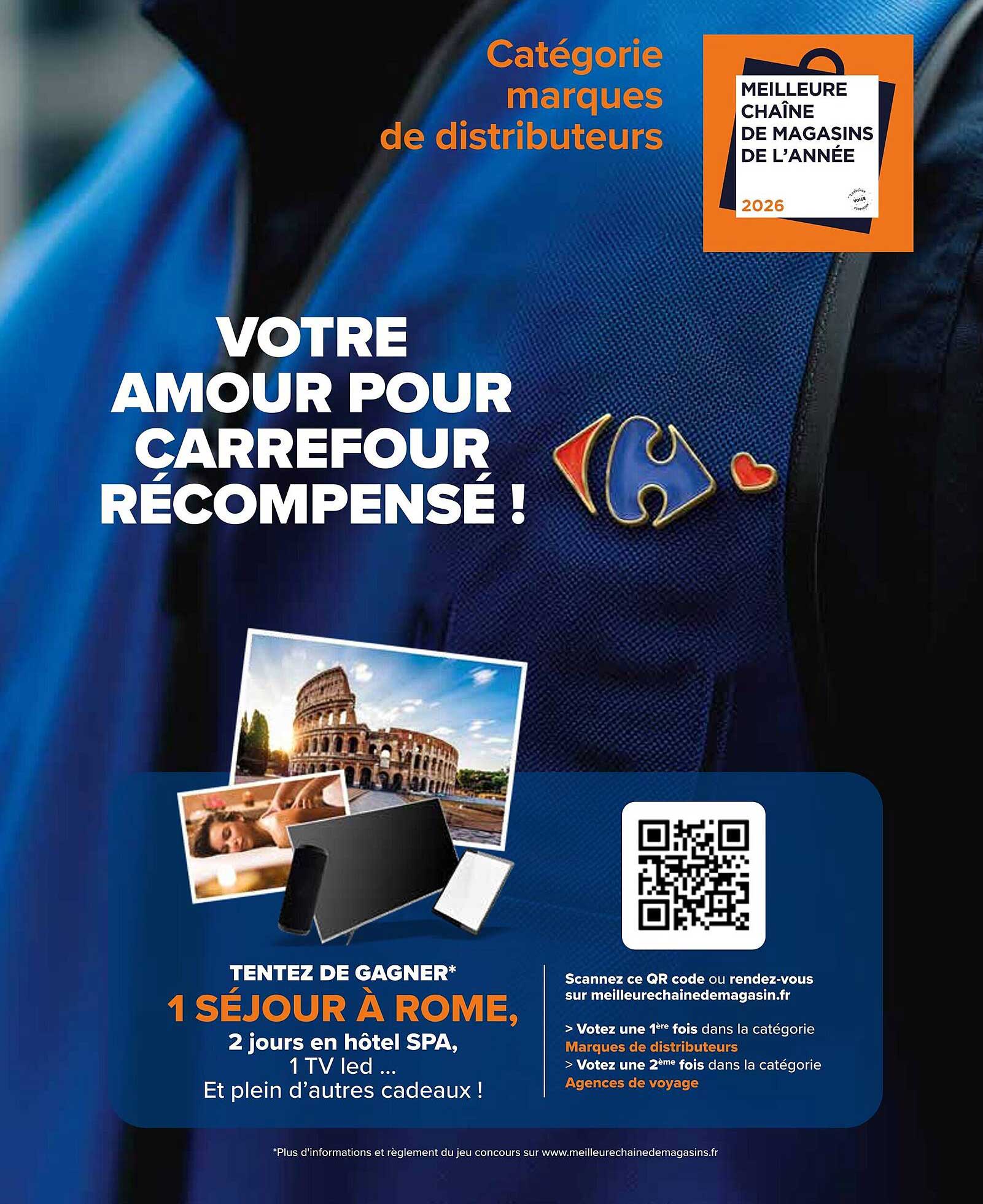 VOTRE AMOUR POUR CARREFOUR RÉCOMPENSÉ !
