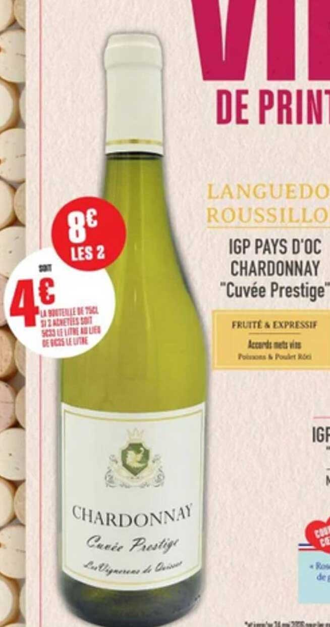 Languedoc Roussillon IGP Pays d'Oc Chardonnay "Cuvée Prestige"