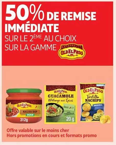 50% DE REMISE IMMÉDIATE SUR LE 2ÈME AU CHOIX SUR LA GAMME OLD EL PASO