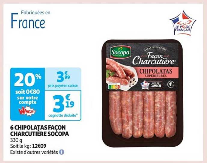 6 CHIPOLATAS FAÇON CHARCUTIÈRE SOCOPA