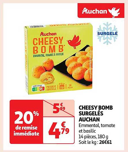 CHEESY BOMB SURGELÉS AUCHAN