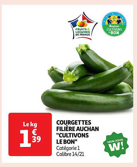 COURGETTES FILIÈRE AUCHAN "CULTIVONS LE BON"