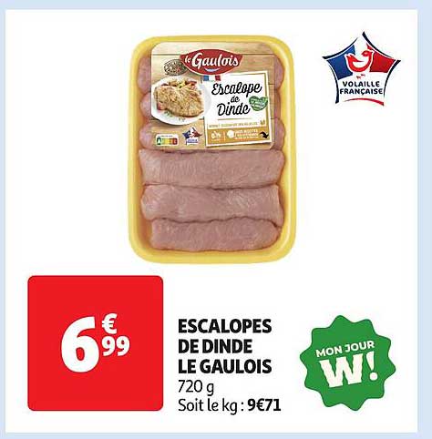 ESCALOPES DE DINDE LE GAULOIS