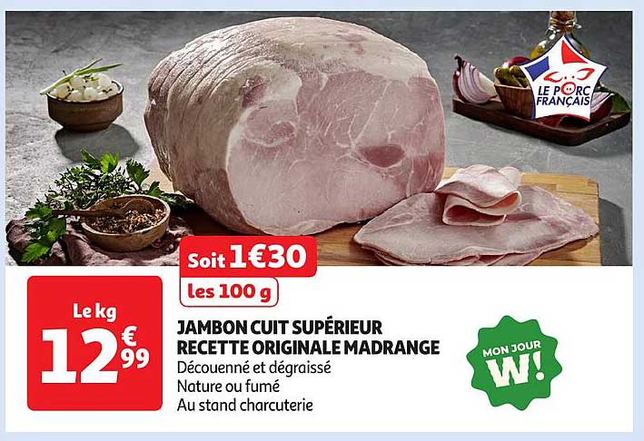 JAMBON CUIT SUPÉRIEUR RECETTE ORIGINALE MADRANGE