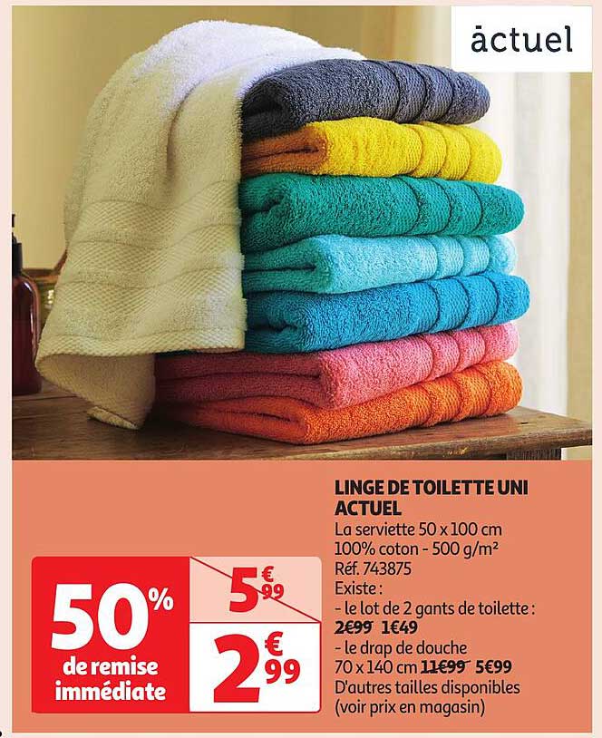 LINGE DE TOILETTE UNI ACTUEL