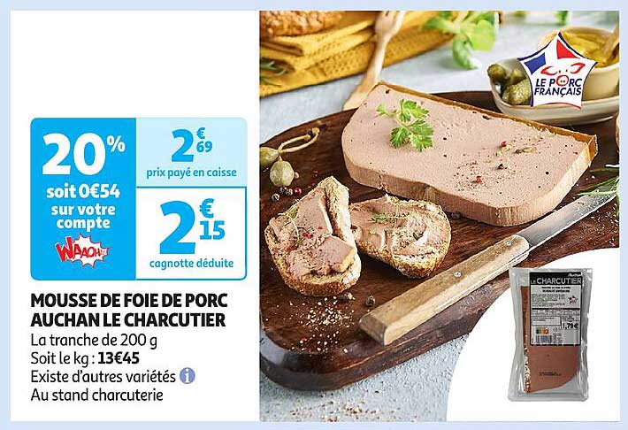 MOUSSE DE FOIE DE PORC AUCHAN LE CHARCUTIER