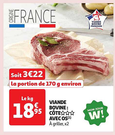 VIANDE BOVINE : CÔTE☆☆☆☆ AVEC OS