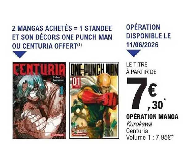 2 MANGAS ACHETÉS = 1 STANDEE ET SON DÉCORS UNE PUNCH MAN OU CENTURIA OFFERT(1)