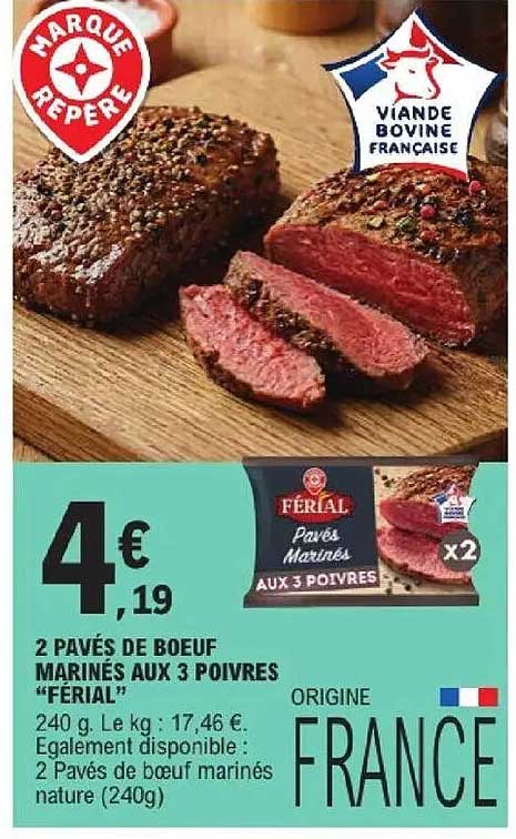 2 PAVÉS DE BOEUF MARINÉS AUX 3 POIVRES “FÉRIAL”