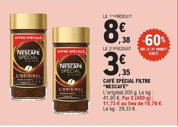 CAFÉ SPÉCIAL FILTRE “NESCAFÉ”
