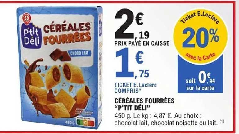 CÉRÉALES FOURRÉES "P'TIT DÉLI"