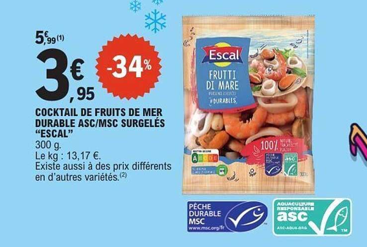 COCKTAIL DE FRUITS DE MER DURABLE ASC/MSC SURGELÉS "ESCAL"