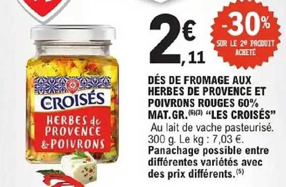 DÉS DE FROMAGE AUX HERBES DE PROVENCE ET POIVRONS ROUGES 60% MAT.GR. “LES CROISÉS”