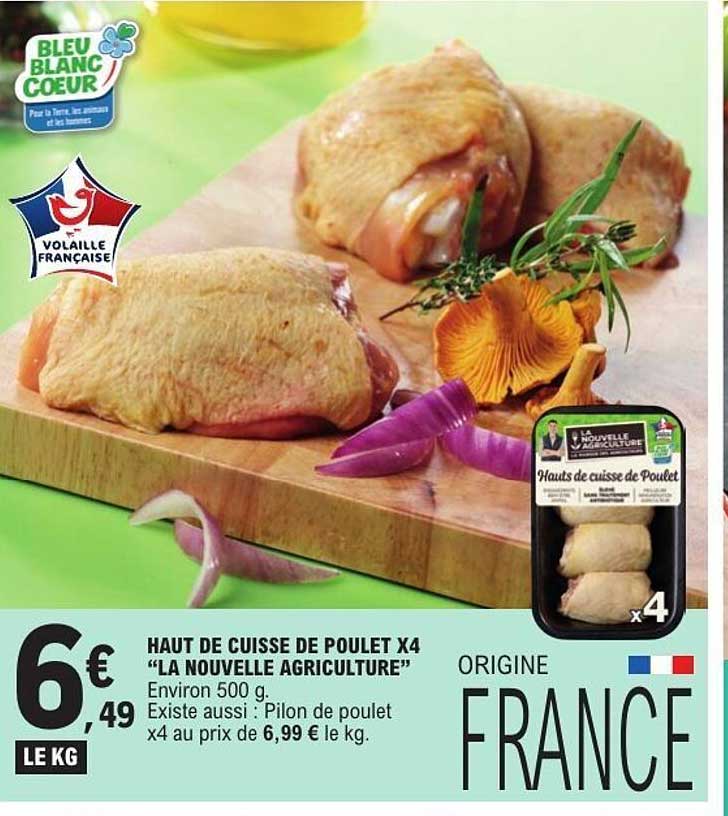 HAUT DE CUISSE DE POULET X4 “LA NOUVELLE AGRICULTURE”