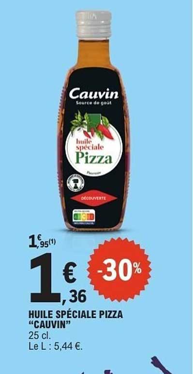 HUILE SPÉCIALE PIZZA “CAUVIN”