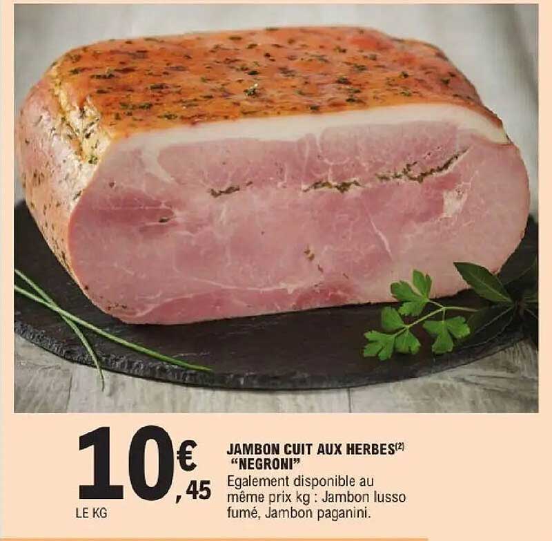 JAMBON CUIT AUX HERBES(2) "NEGRONI"