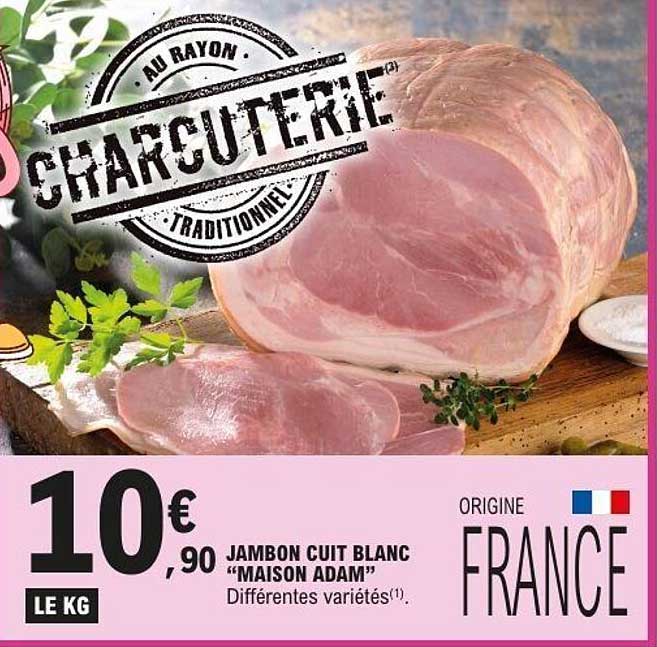 JAMBON CUIT BLANC “MAISON ADAM”
