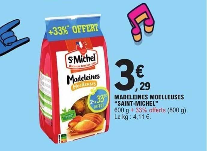 MADELEINES MOELLEUSES "SAINT-MICHEL"