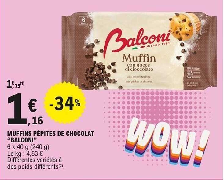 MUFFINS PÉPITES DE CHOCOLAT "BALCONI"