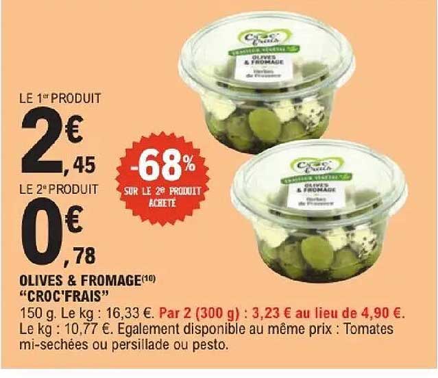 OLIVES & FROMAGE «CROC'FRAIS»