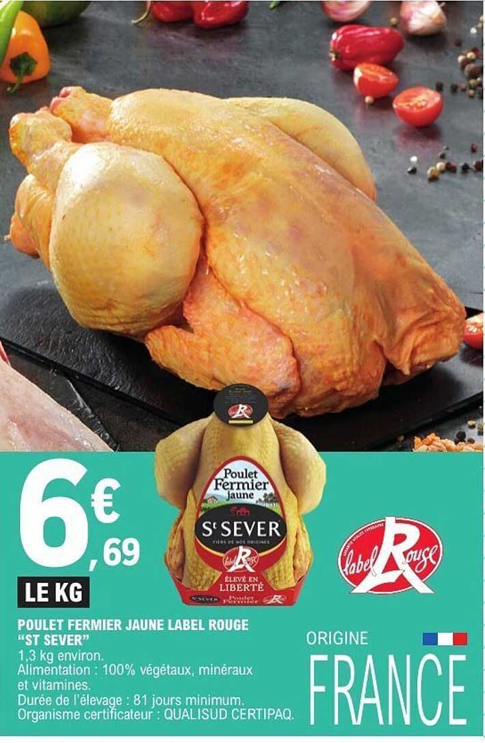 Poulet fermier jaune label rouge "St Sever"