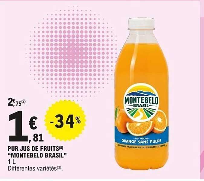 PUR JUS DE FRUITS “MONTEBELO BRASIL” 1 L Différentes variétés