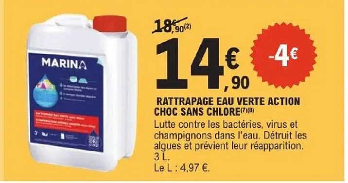 RATTRAPAGE EAU VERTE ACTION CHOC SANS CHLORE