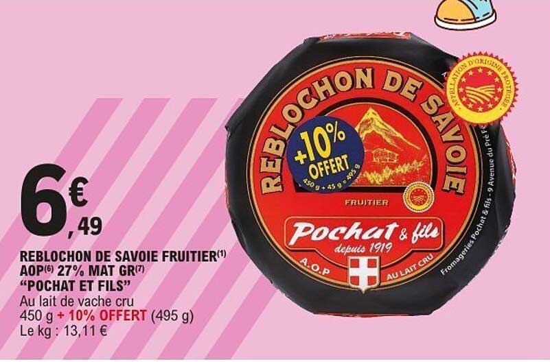 REBLOCHON DE SAVOIE FRUITIER AOP 27% MAT GR “POCHAT ET FILS”