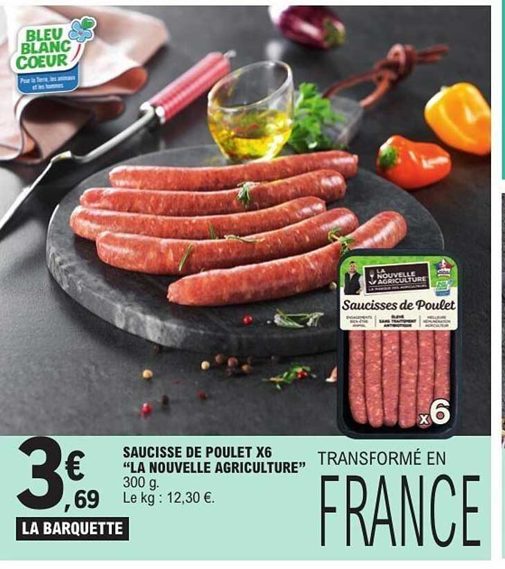 SAUCISSE DE POULET X6 “LA NOUVELLE AGRICULTURE”