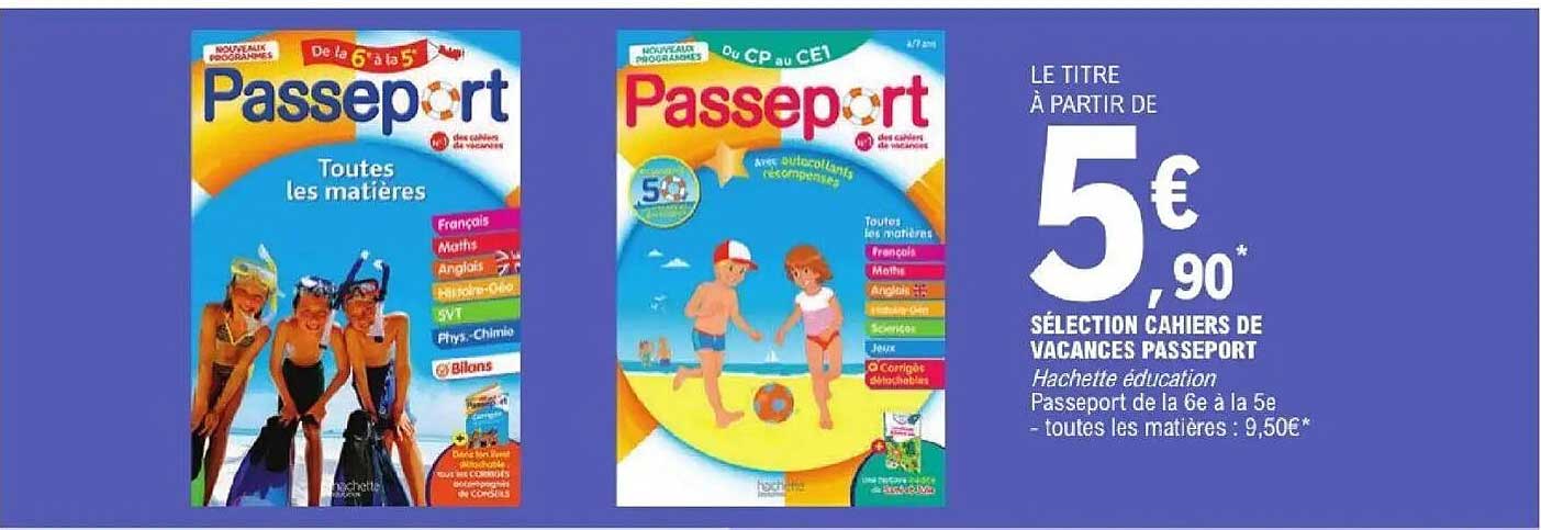 SÉLECTION CAHIERS DE VACANCES PASSEPORT