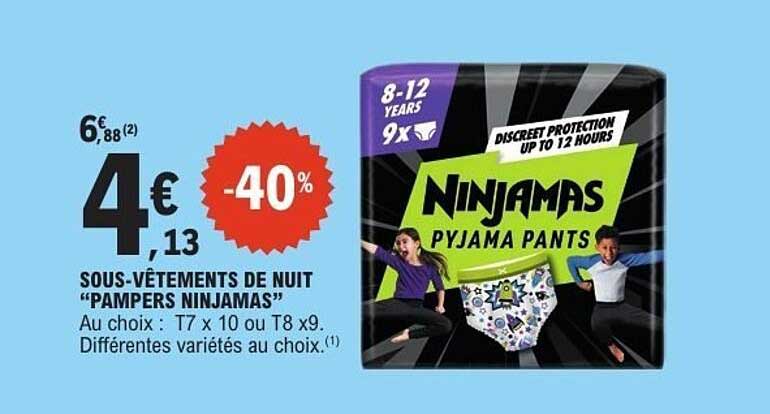 SOUS-VÊTEMENTS DE NUIT "PAMPERS NINJAMAS"