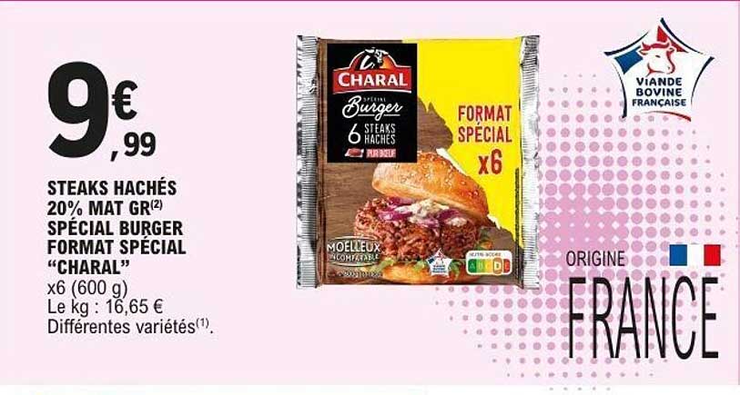 STEAKS HACHÉS 20% MAT GR(2) SPÉCIAL BURGER FORMAT SPÉCIAL "CHARAL"