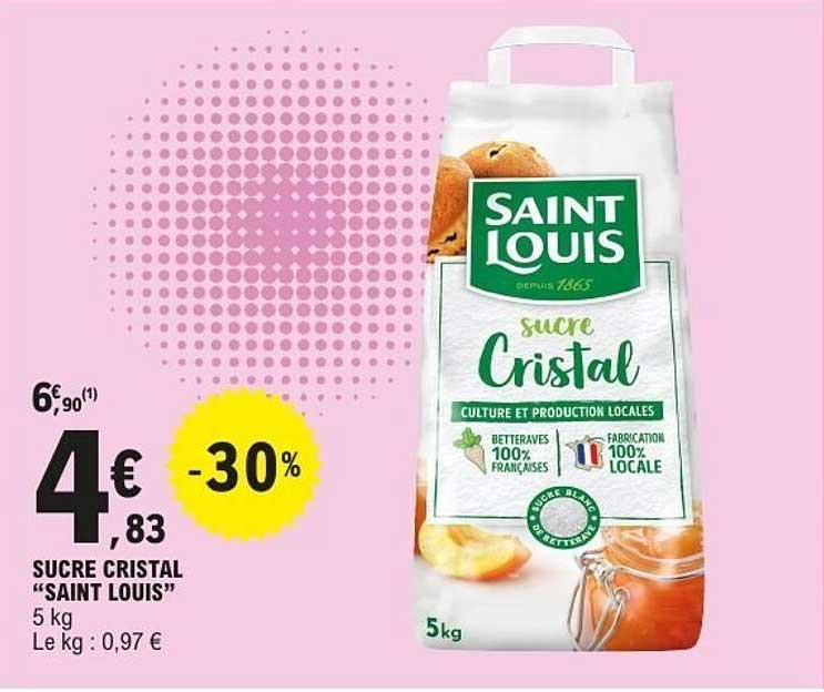 SUCRE CRISTAL "SAINT LOUIS"