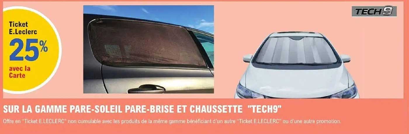 SUR LA GAMME PARE-SOLEIL PARE-BRISE ET CHAUSSETTE "TECH9"