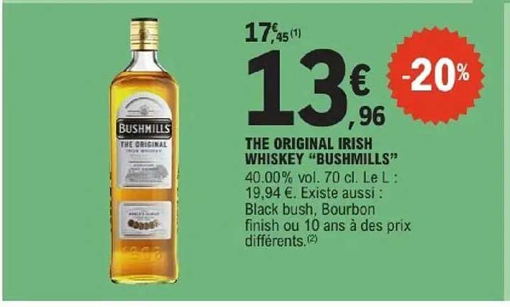 THE ORIGINAL IRISH WHISKEY "BUSHMILLS"