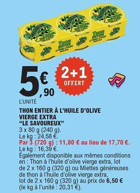 THON ENTIER À L’HUILE D’OLIVE VIERGE EXTRA “LE SAVOUREUX”