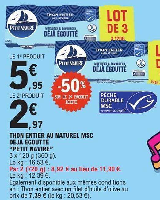 THON ENTIER AU NATUREL MSC DÉJÀ ÉGOUTTÉ "PETIT NAVIRE"