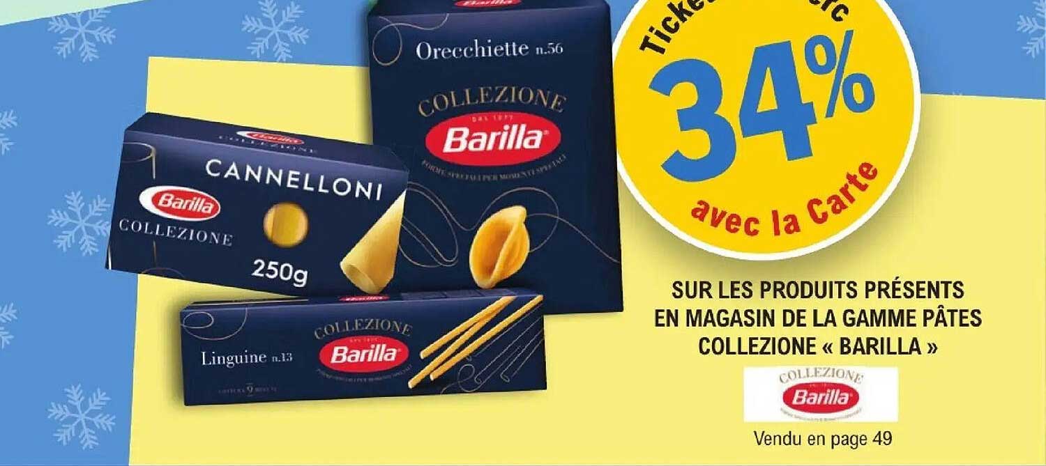 Ticket E.Leclerc 34% avec la carte sur les produits présents en magasin de la gamme pâtes Collezione « Barilla »