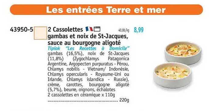 2 Cassolettes gambas et noix de St-Jacques, sauce au bourgogne aligoté