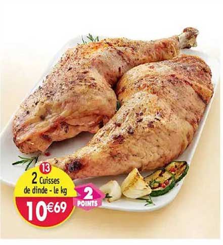 2 Cuisses de dinde - le kg