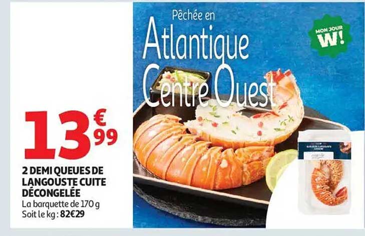 2 DEMI QUEUES DE LANGOUSTE CUITE DÉCONGELÉE