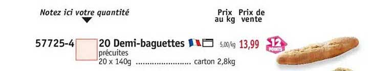20 Demi-baguettes précuites