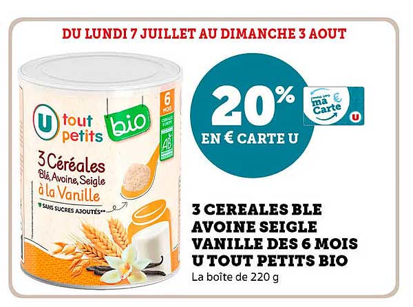 3 CÉRÉALES BLÉ, AVOINE, SEIGLE VANILLE DES 6 MOIS U TOUT PETITS BIO