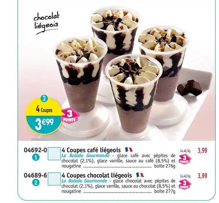 4 Coupes chocolat liégeois