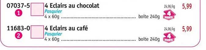4 Éclairs au chocolat Pasquier / 4 Éclairs au café Pasquier
