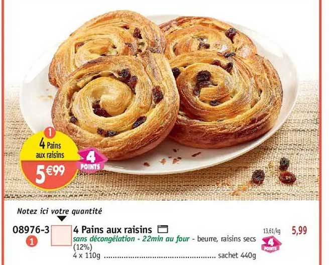 4 Pains aux raisins