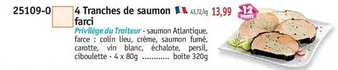 4 Tranches de saumon farci
