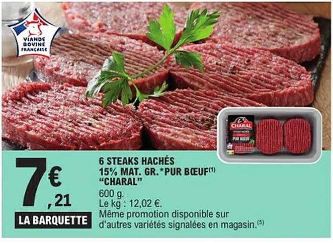 6 STEAKS HACHÉS 15% MAT. GR. *PUR BŒUF "CHARAL"