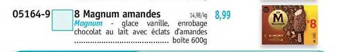 8 Magnum amandes
