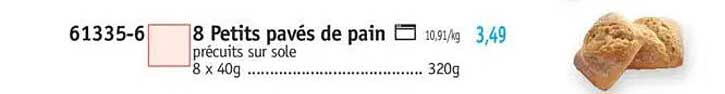 8 Petits pavés de pain